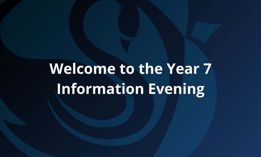 Image shows a dark blue gradient background with part of the school's emblem, and the words Welcome to year 7 information evening